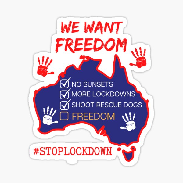 "Australia We Want Freedom" Sticker for Sale by WoodburyLake Redbubble