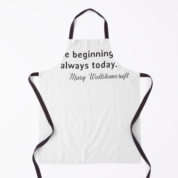 Item preview, Quote. Mary Wollstonecraft: The beginning is always today. designed and sold by IuriiVlasenko.