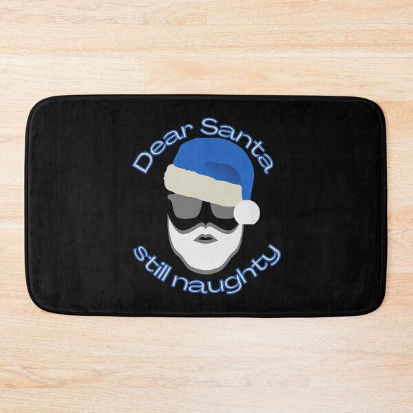 Item preview, Dear Santa still naughty - Christmas - blue designed and sold by hasbeenz.