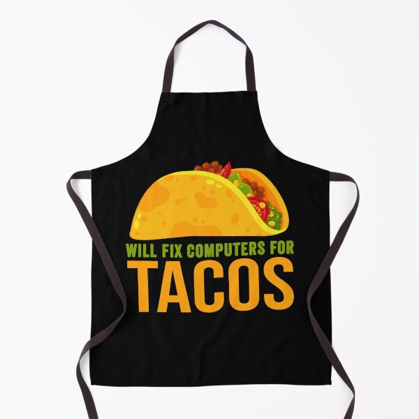 Item preview, Will fix computers for Tacos designed and sold by DynastyArt.