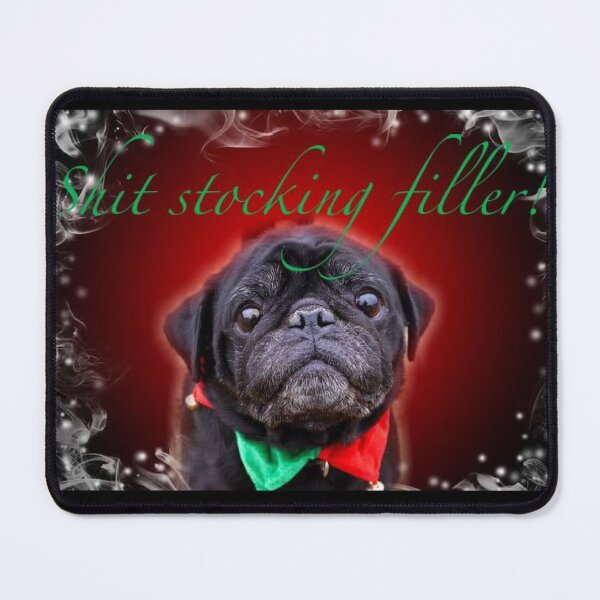 Item preview, Christmas pug dog Shit stocking filler quotation mask designed and sold by Julieford.