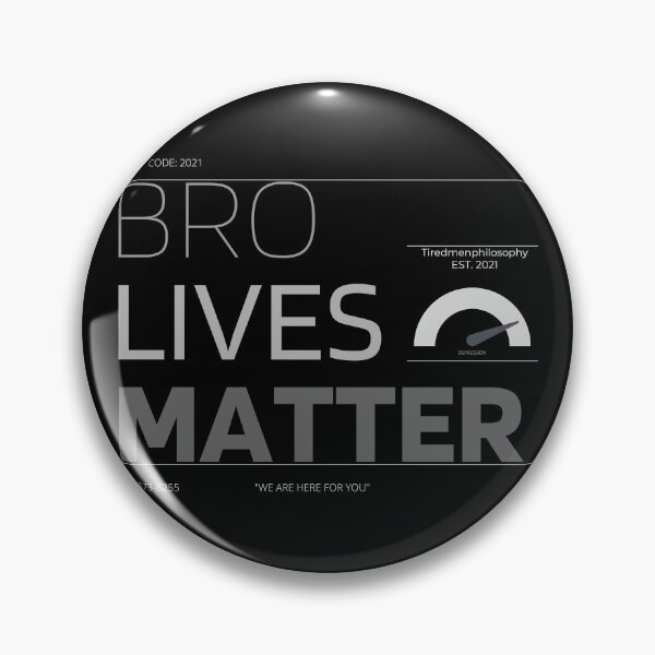 Item preview, Bro Lives Matter designed and sold by Tiredmenphilo.