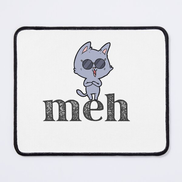 Item preview, Funny meh cat design for cat lovers designed and sold by empathylife.