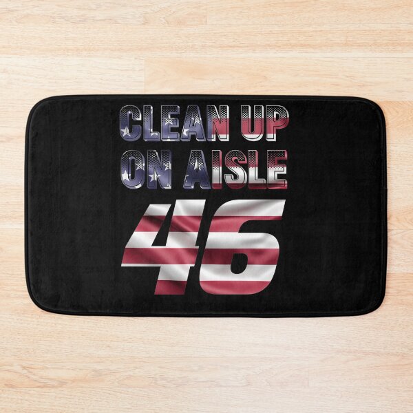 Item preview, Clean Up On Aisle 46 Anti-Biden 2021 designed and sold by BrigitteLeota.