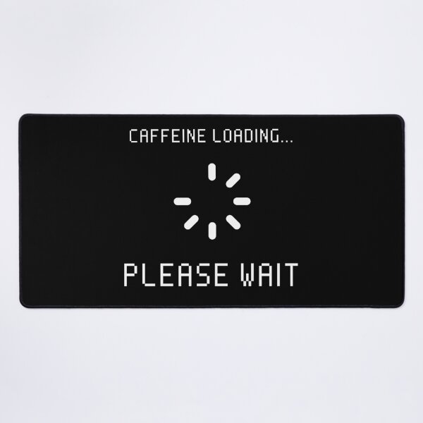 Item preview, Caffeine Loading designed and sold by HushedCreations.
