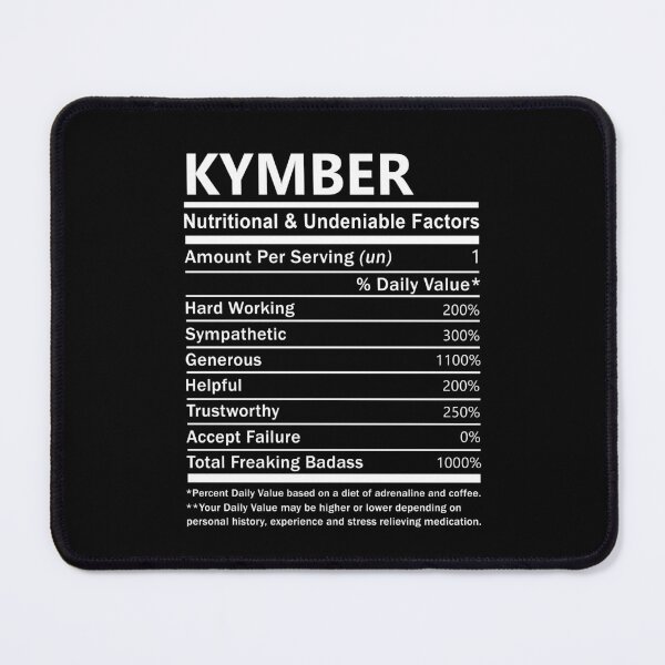 Item preview, Kymber Name T Shirt - Kymber Nutritional And Undeniable Factors Gift Item Tee designed and sold by pourvasecandi.