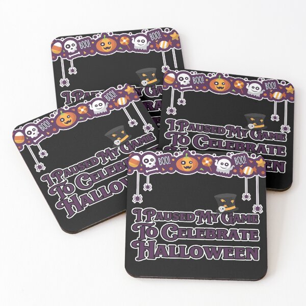 Item preview, I Paused My Game To Celebrate Halloween designed and sold by NuarzDesign.