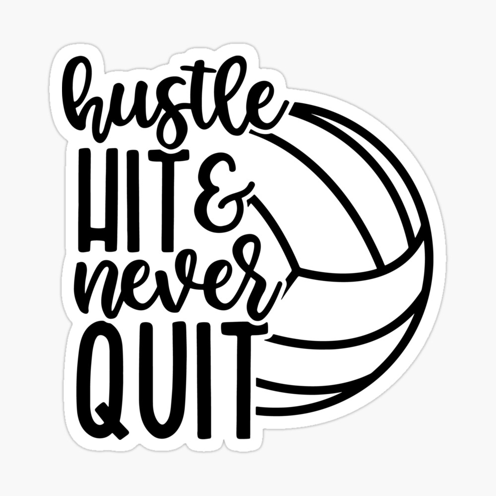 Coach Volleyball Hustle Hit Never Quit. Grunge Font 