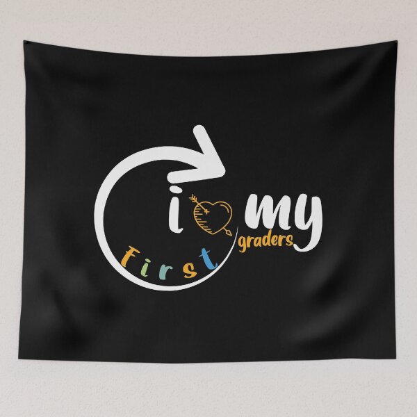 Item preview, I Love My First Graders designed and sold by AuroraApparel.