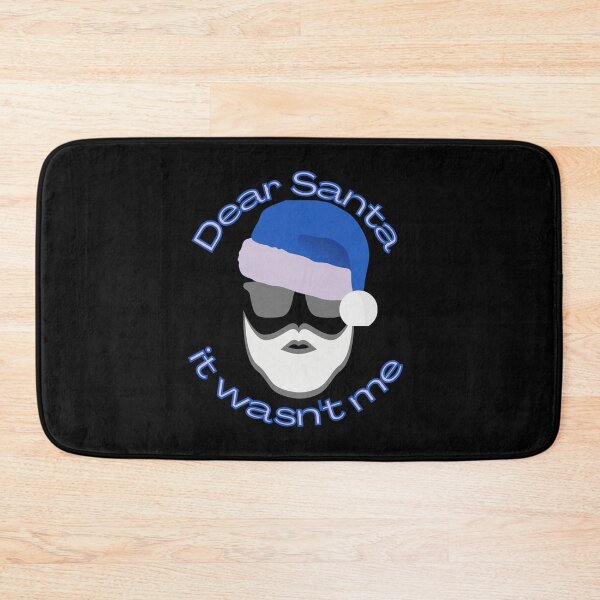 Item preview, Dear Santa it wasn't me - Christmas - blue designed and sold by hasbeenz.
