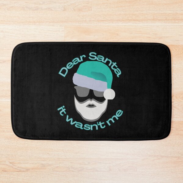 Item preview, Dear Santa it wasn't me - Christmas - teal designed and sold by hasbeenz.