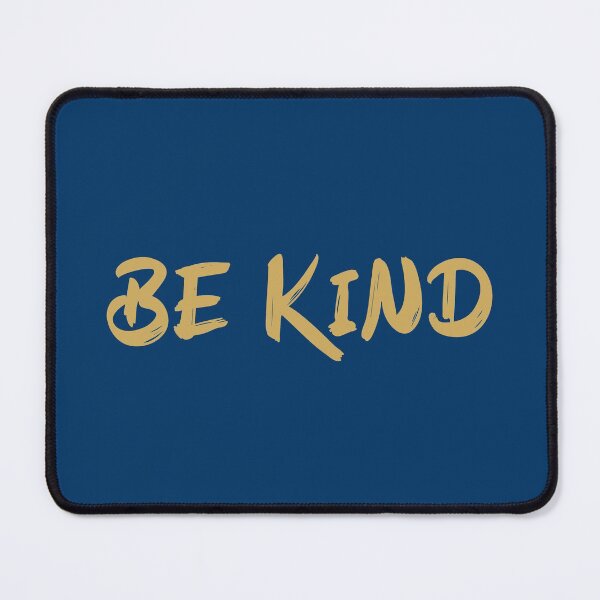 Item preview, Be Kind designed and sold by cafeteeria.