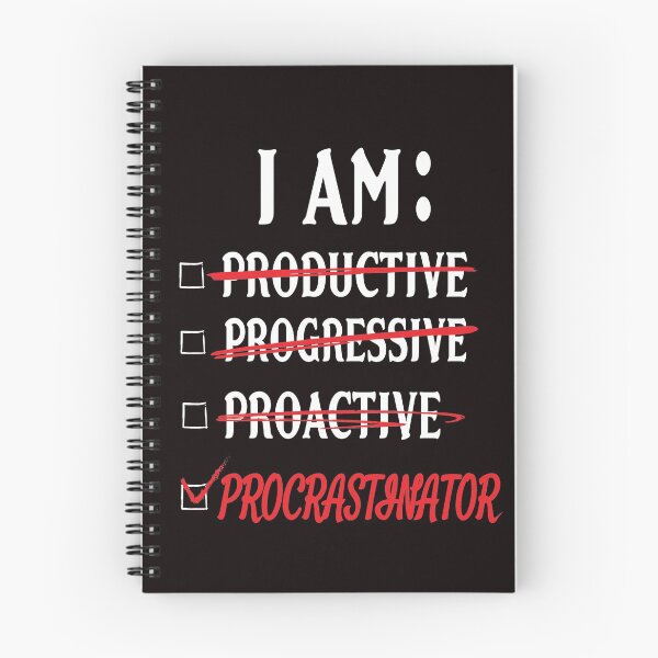 Item preview, I am productive, progressive, proactive, procrastinator designed and sold by RebeccaRe.