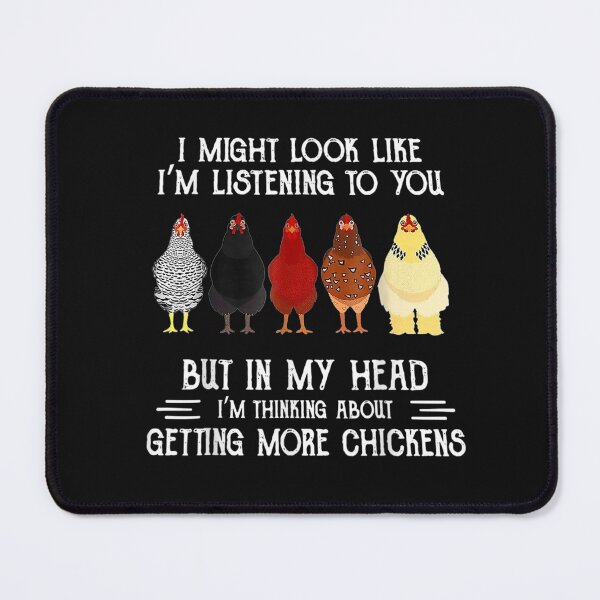 Item preview, Funny In My Head I'm Thinking About Getting More Chickens T-Shirt designed and sold by Tourane-Navy.
