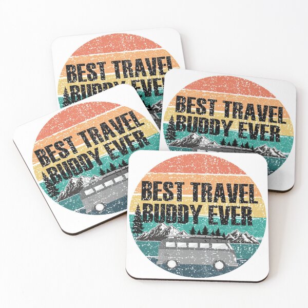 Item preview, Best Travel Buddy Ever, Travel Buddy, Adventure designed and sold by DukeSTaurus.