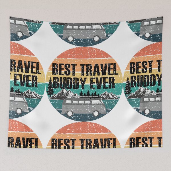 Item preview, Best Travel Buddy Ever, Travel Buddy, Adventure designed and sold by DukeSTaurus.