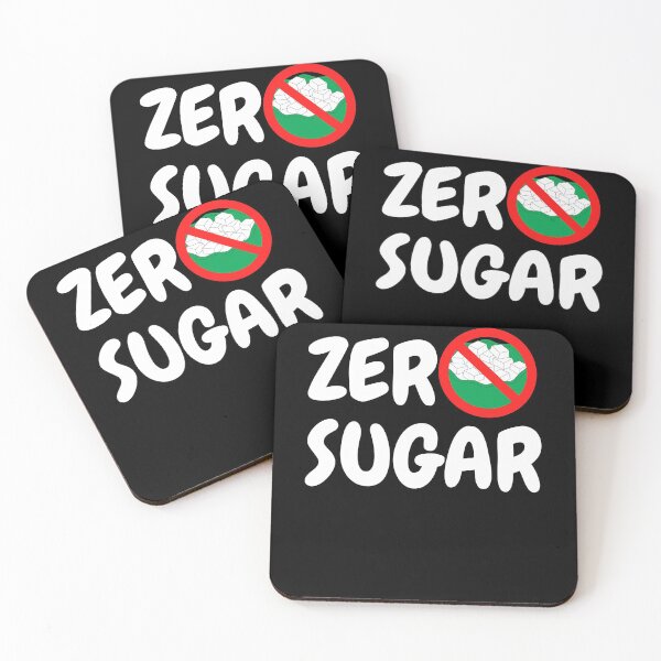 Item preview, Zero Sugar Healthy Diet designed and sold by DylanJones1.