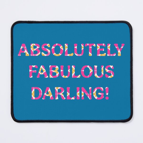 Item preview, Absolutely Fabulous Darling (3) designed and sold by ToluaPrints.