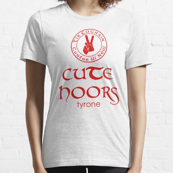 Tyrone GAA Cute Hoors Essential T-Shirt