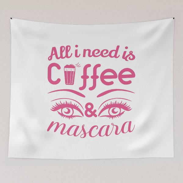 Item preview, All i Need is Coffee and Mascara, Coffee, Mascara, Coffee Love designed and sold by graphic-genie.