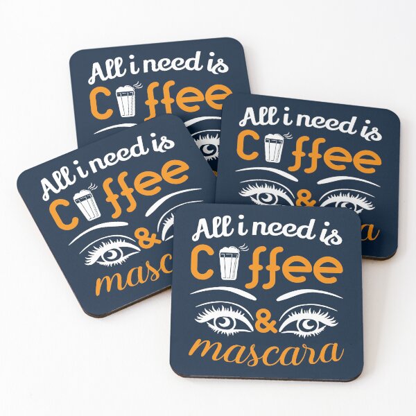 Item preview, All i Need is Coffee and Mascara, Coffee, Mascara, Coffee Love designed and sold by graphic-genie.