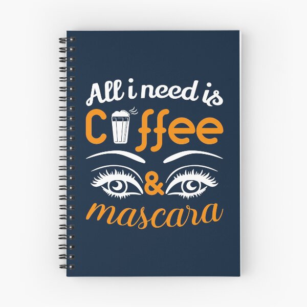 Item preview, All i Need is Coffee and Mascara, Coffee, Mascara, Coffee Love designed and sold by graphic-genie.