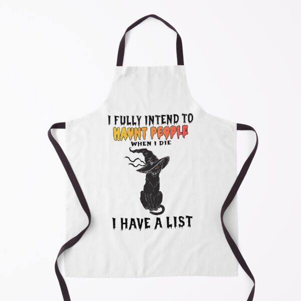 Item preview, Funny Cat I Fully Intend To Haunt People When I Die designed and sold by johnking2808.