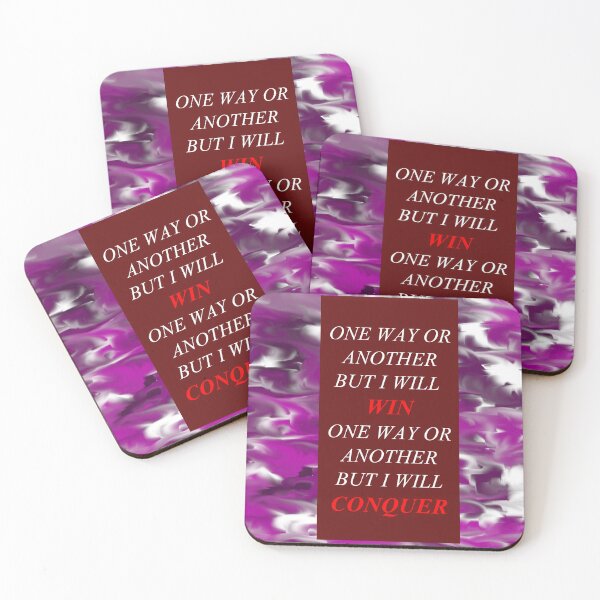 Item preview, One Way Or Another But I Will Win D32 designed and sold by SelfUpgrade.