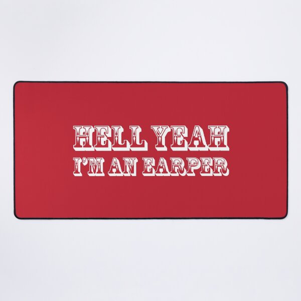 Item preview, Hell Yeah I am an Earper! designed and sold by CatsBag.