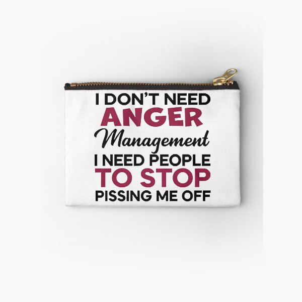 Item preview, I Dont Need Anger Management designed and sold by Cora Mann.