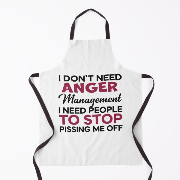 Item preview, I Dont Need Anger Management designed and sold by Cora Mann.