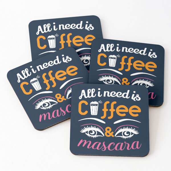 Item preview, All i Need is Coffee and Mascara, Coffee, Mascara, Coffee Love designed and sold by graphic-genie.