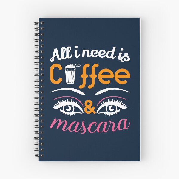 Item preview, All i Need is Coffee and Mascara, Coffee, Mascara, Coffee Love designed and sold by graphic-genie.