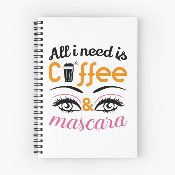 Item preview, All i Need is Coffee and Mascara, Coffee, Mascara, Coffee Love designed and sold by graphic-genie.