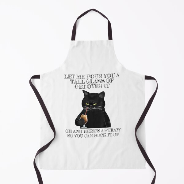 Item preview, Let Me Pour You A Tall Glass Of Get Over It Black Cat designed and sold by blockerbab.