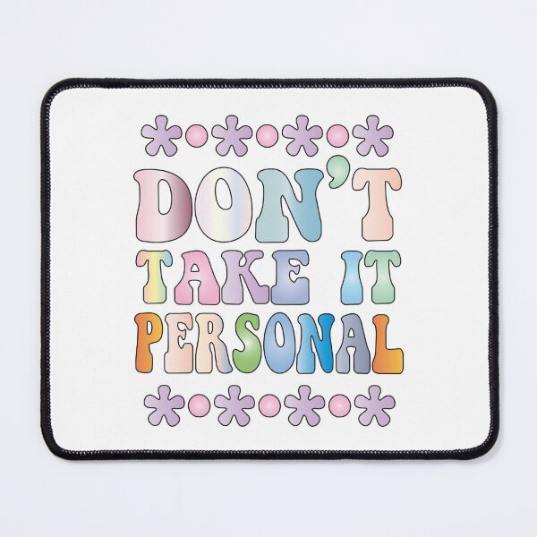 Item preview, Don’t Take It Personal designed and sold by Mariv19.