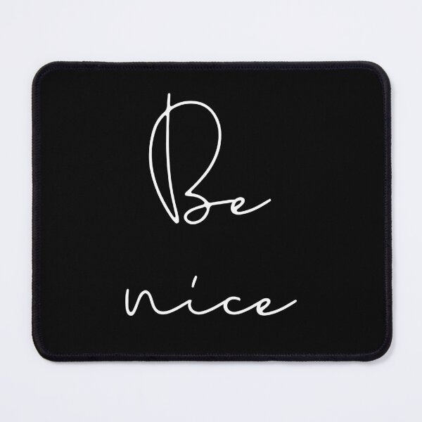 Item preview, Be nice designed and sold by TheLemonBox.