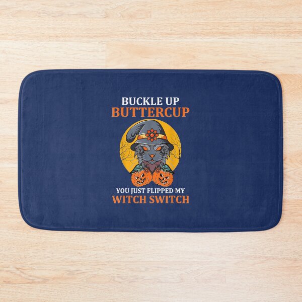 Item preview, Cat Buckle Up Buttercup You Just Flipped My Witch Switch 2 designed and sold by blockerbab.
