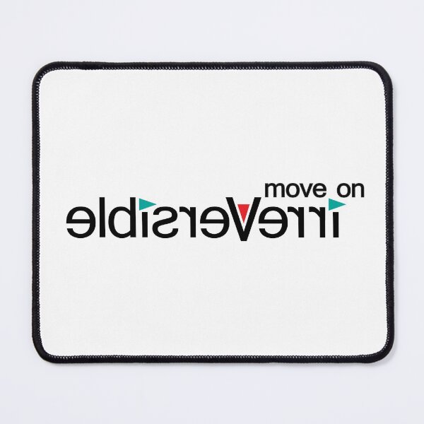 Item preview, Move on irreversible arrow slogan text graphic designed and sold by Sarah Trett.
