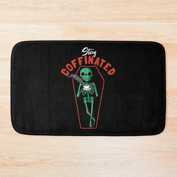 Item preview, Stay Coffinated designed and sold by DinoMike.