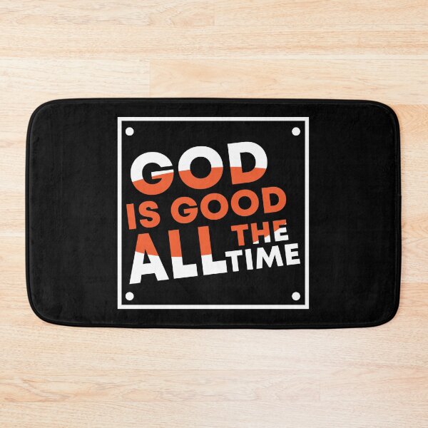 Item preview, God Is Good The All Time designed and sold by eajob.