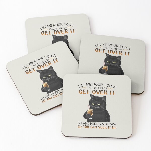 Item preview, Let me pour you a tall glass of get over it oh designed and sold by blockerbab.