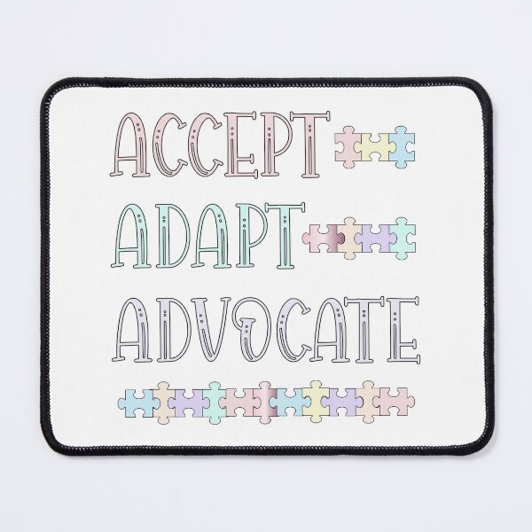 Item preview, Accept Adapt Advocate designed and sold by Mariv19.