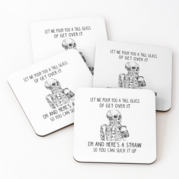 Item preview, Let Me Pour You A Tall Glass Of Get Over It Skeleton Coffee designed and sold by blockerbab.