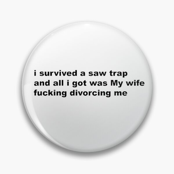 Item preview, i survived a saw trap designed and sold by stellswoop.