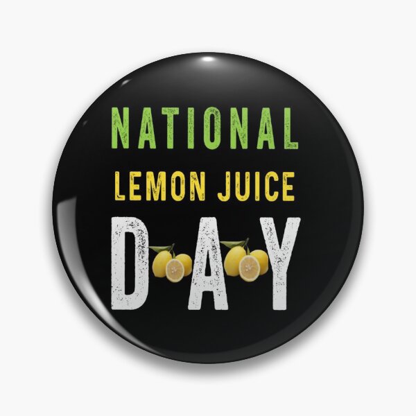Item preview, NATIONAL LEMON JUICE DAY designed and sold by Hussain Shirts.