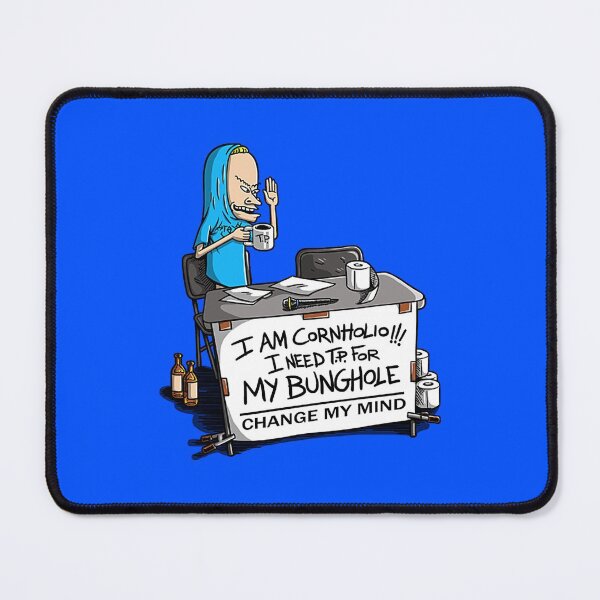 Item preview, I AM CORNHOLIO... CHANGE MY MIND  designed and sold by Mellifluous590.