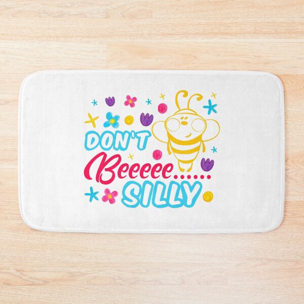 Item preview, Don't Bee Silly designed and sold by eajob.