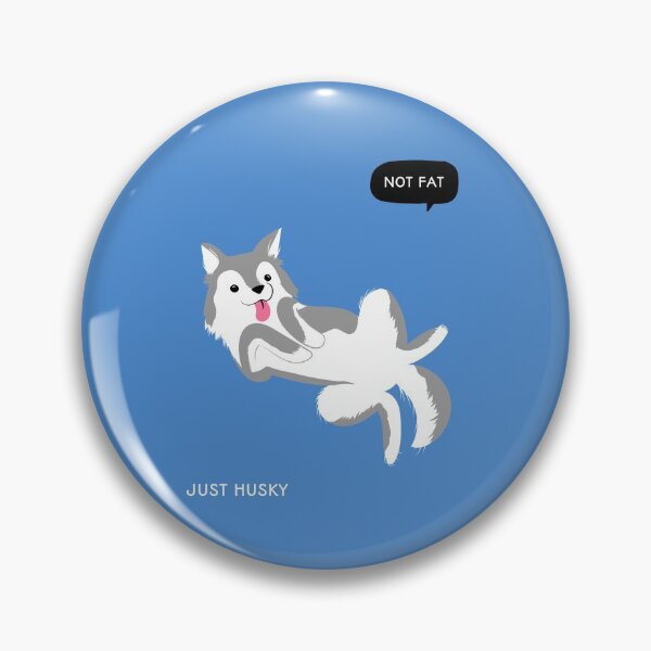 Item preview, Not Fat Just Husky designed and sold by oneademones.