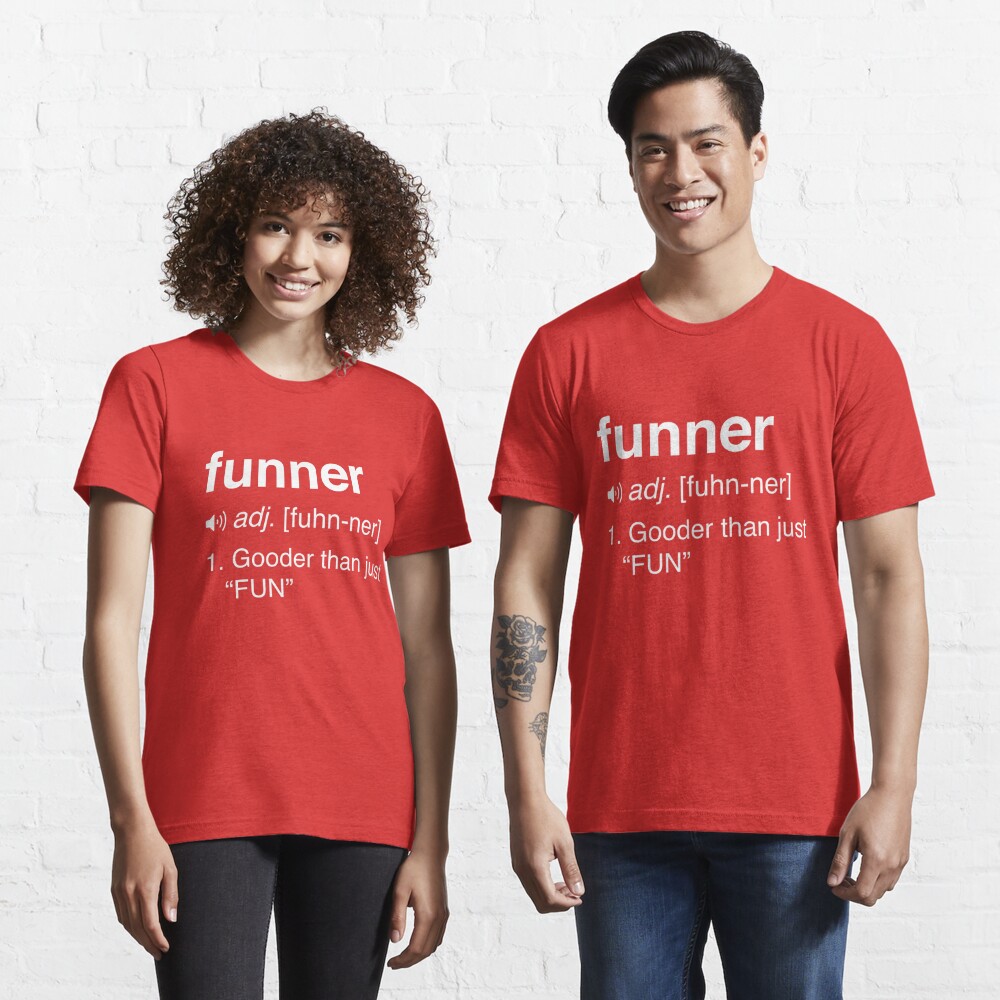 funner shirt